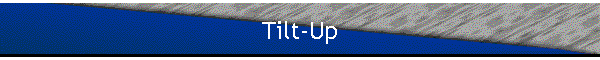Tilt-Up